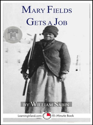 cover image of Mary Fields Gets a Job